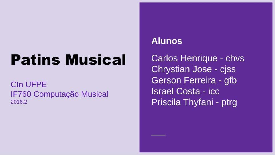 Patins Musical, apresentação final de Computação Musical 2 (2016.2)