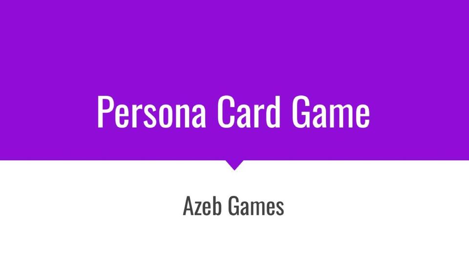 Persona Card Game, Azeb Games (2020.2)