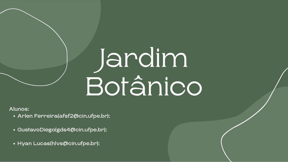Quest 1 — Jardim Botânico