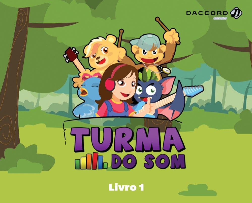 Capa do Turma do Som — Livro 1, com os cinco personagens da série e a marca Daccord